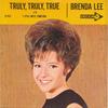 7inch Record BRENDA LEE  Truly Truly True  I Still Miss S 31762 DECCA 1965 US Pop Used