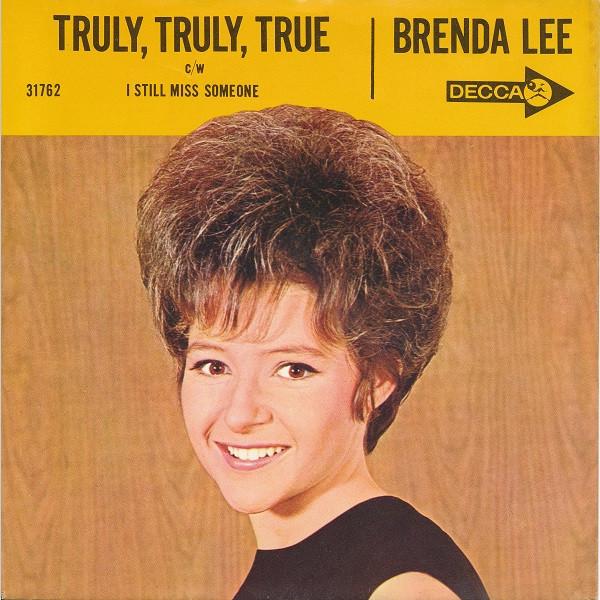 

7inch Record BRENDA LEE Truly Truly True I Still Miss S 31762 DECCA 1965 US Pop Used