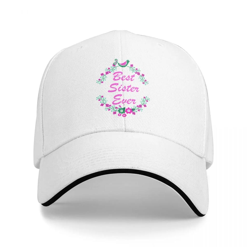 Best Sister Ever Gift Baseball Cap New In Hat tactical cap Mens Tennis Women's