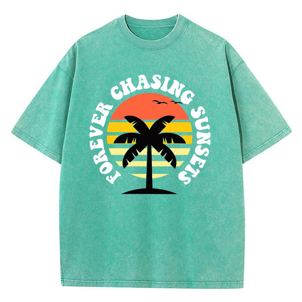 Forever Chasing Sunsets Print Male T-Shirts Graphic Cool Tee Shirt High-Quality Oversized Tshirt Comfort Soft Short Sleeved