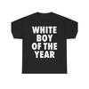 T-Shirt WHITE BOY OF THE YEAR Stampa Manica Corta T-shirt Retro Casual Streetwear Vintage Tee Top alla Moda Unisex