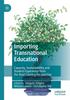 Bok Importing Transnational Education : Capacity, Sustainability and Student Experience from the Host Country Perspective