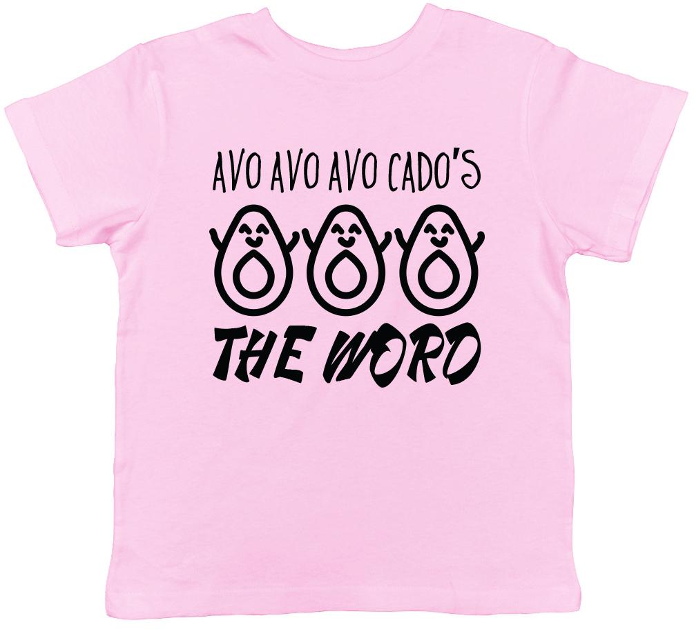 Avacado s the Word Boys Girls Kids Childrens T-Shirt 130