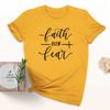 Faith Over Fear Unisex Streetwear T-Shirt - European & American Style
