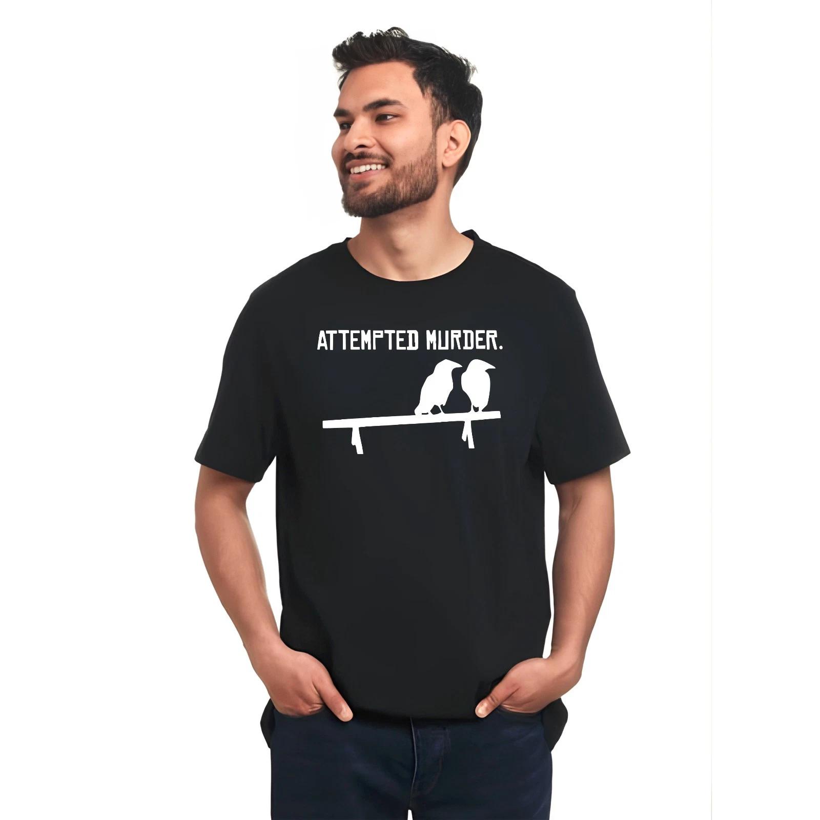Attempted Murder Funny Wordplay Visual Pun Sarcastic Graphic Gift T-Shirt S