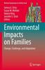 The Environmental Impacts On Families : Change, Challenge, and Adaptation : 12 Book