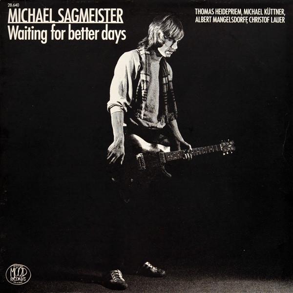 

LP Record MICHAEL SAGMEISTER - Waiting For Better Days 28640 Mood Records 1983 Germany Jazz Used