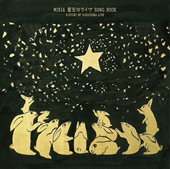 

MISIA Starry Sky Live SONG BOOK HISTORY OF HOSHIZORA LIVE