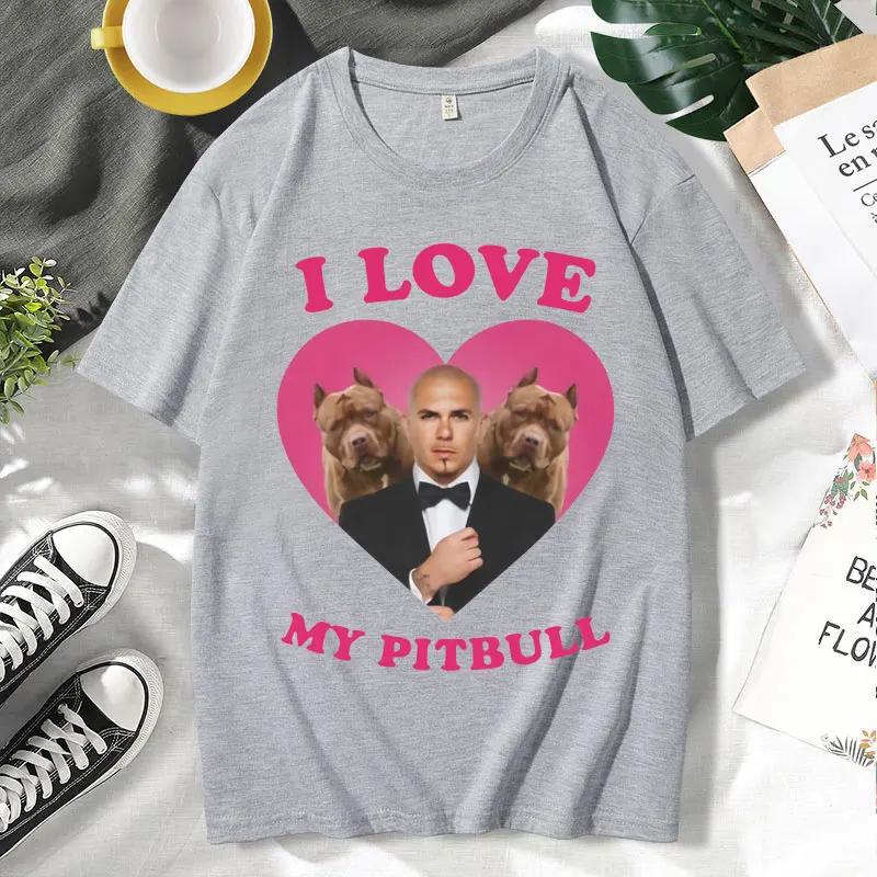 Zabawna koszulka I Love My Pitbull Mr Worldwide z krótkim rękawem s Odzież Modne koszulki uliczne Moda Letnia koszulka