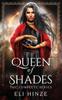 Książka Queen Of Shades The Complete Series by Eli Hinze - Paperback
