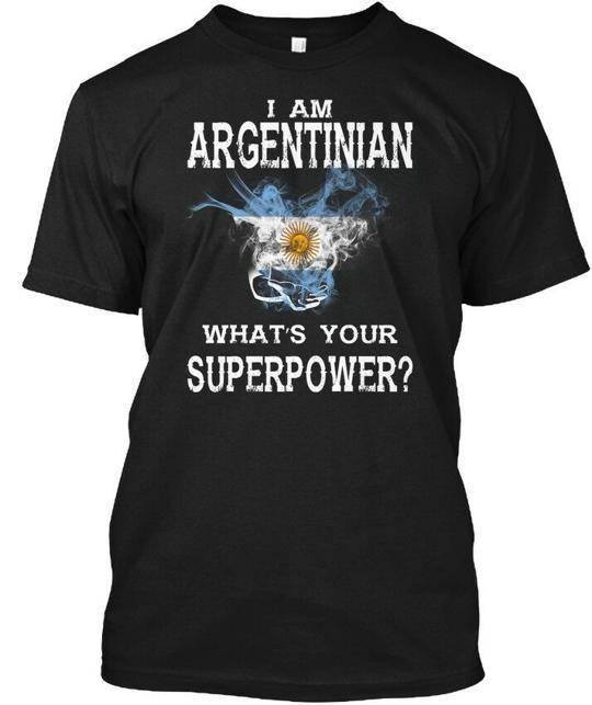 Argentina Whats Your Super Power T-s T-Shirt Made in the USA Size S to 5XL S