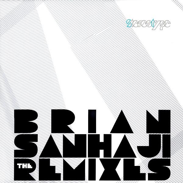 

12inch Record BRIAN SANHAJI Stereotype The Remixes CLRST02 CLR 2009 Germany Dance Electronica Used