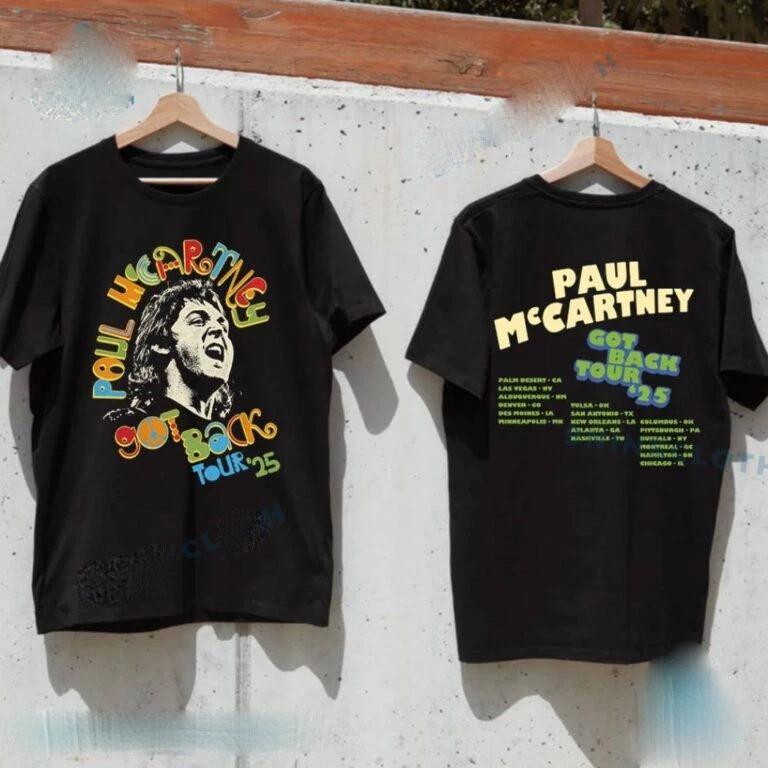 HOT! Paul Mccartney Got Back Tour ’25 Peace T-shirt Fans Gift Size S-4XL High-end Luxury Is for Both Men and Women Top Y2k