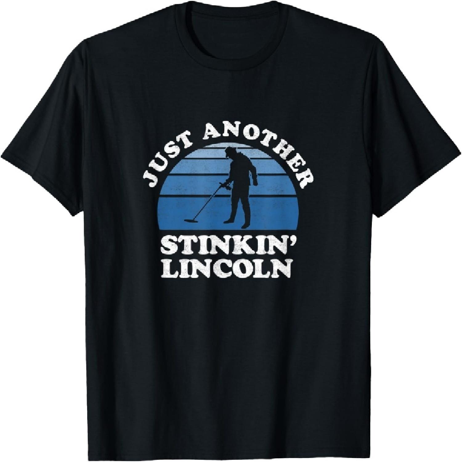 

Metal Detecting Shirt Detectorist Stinkin Lincoln Gifts XXXXXL різнокольоровий