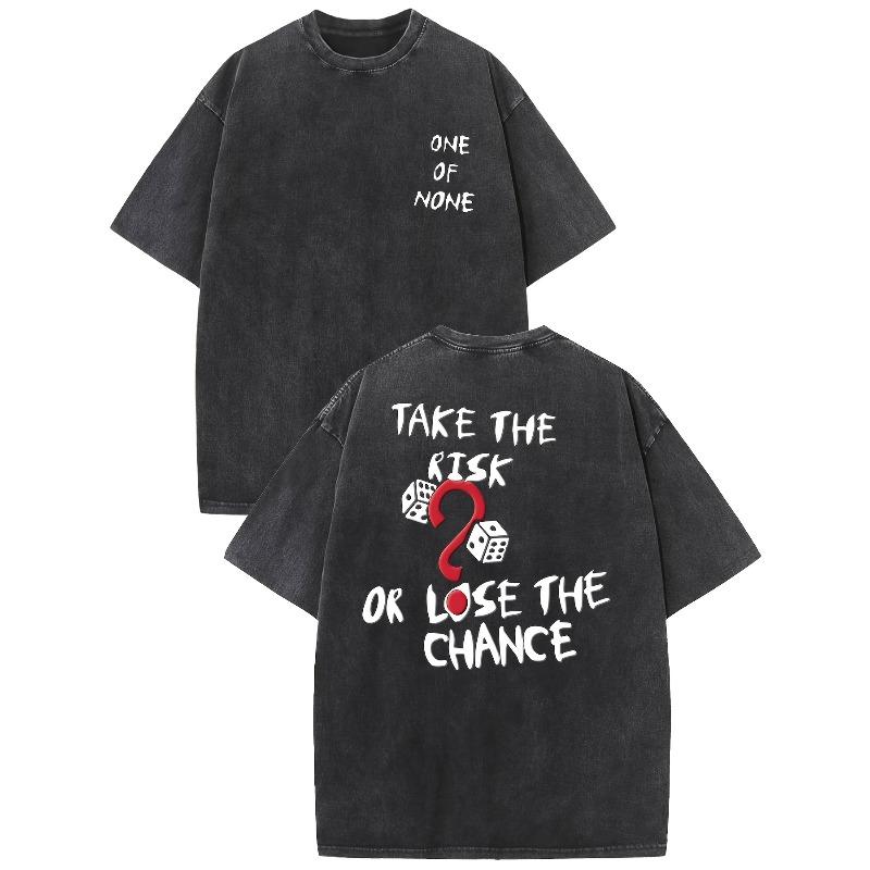 European sizes Take The Risk Or Lose The Chance Vintage Washed High Quality Cotton Patterned T-Shirt Men s T-Shirt S чёрный