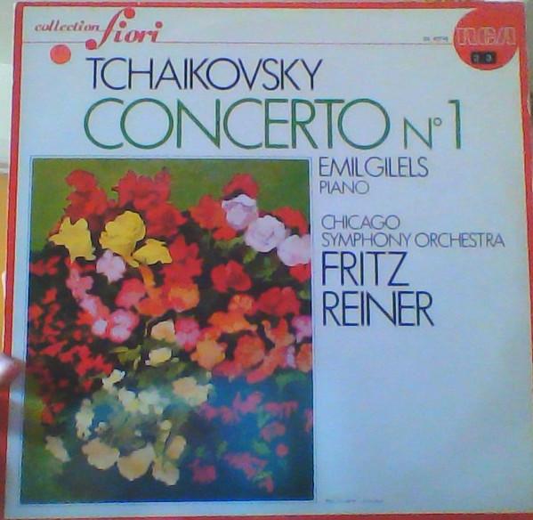 

LP Record FRITZ REINER, EMIL GILELS, CHICAGO - Tchaikovsky, Concerto No 1 GL43710 RCA 1978 France Classical Used