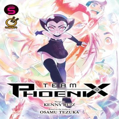 Team Phoenix Volume 5 by Kenny Ruiz Paperback Book 9781772943467
