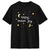 Copy Moon Joy Unisex T Shirt Funny Tees Short Sleeve O Neck TShirt Cotton Summer Clothing