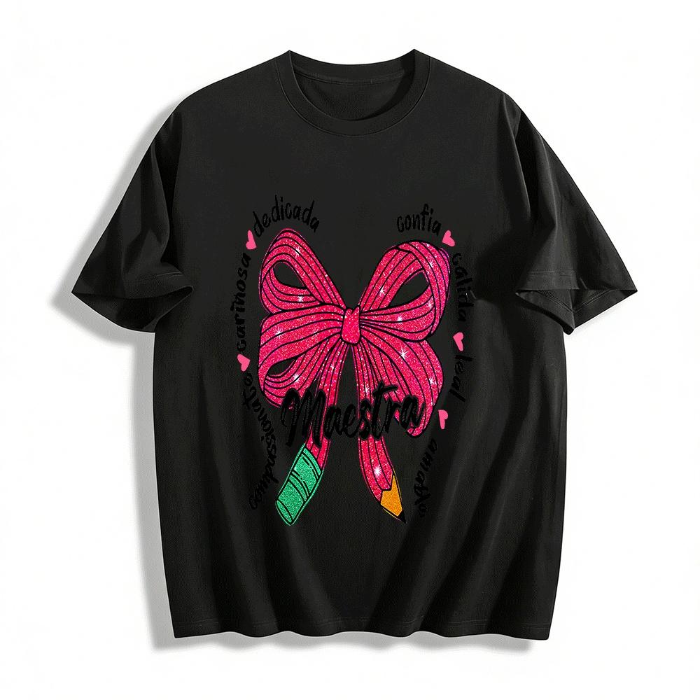 

Sparkly Bow Maestra Themed Printed Casual Top For Teachers Pure cotton T-shirt XXS