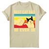 Best Cat Dad Ever Fathers Day Gift For Daddy Unisexs Present Birthday TShirts FD
