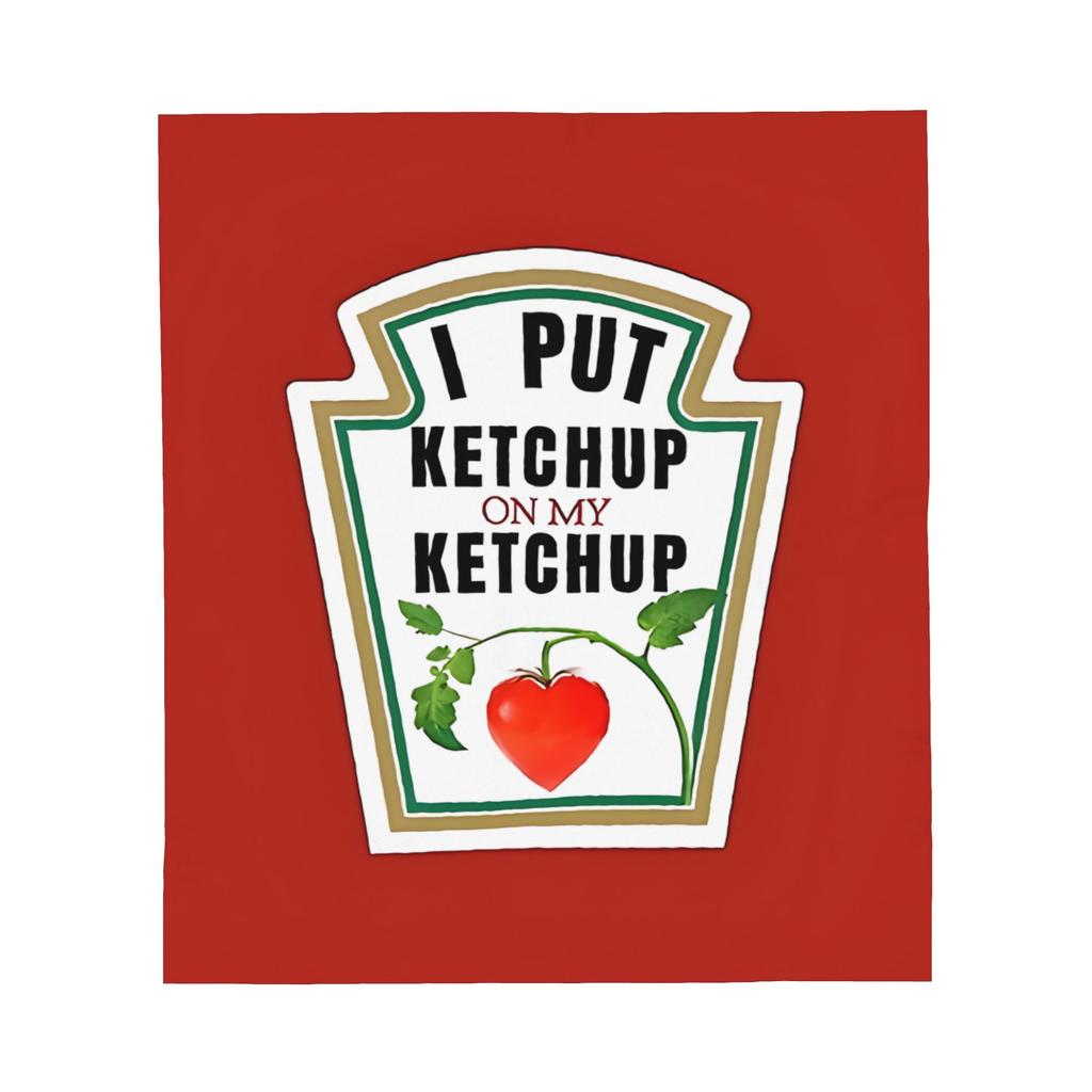 1Pc I Put Ketchup On My Ketchup Blanket Throw Super Cosy Plush Living Room Sofa