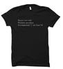 New T-Shirt Funny Gift for Engineer. Engineer Gift. Software Developer Gift. Dev