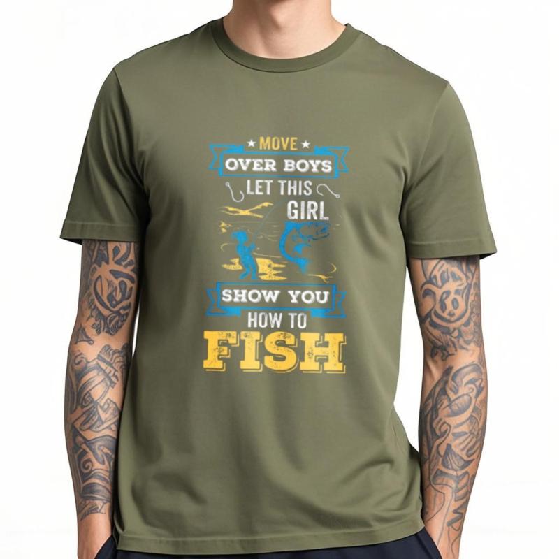 Workout For Him Summer Tshirt Cotton Move Over Boys Let This Girl Show You How To Fish Hiphop Unisex Teeshirt Trendy Tshirt