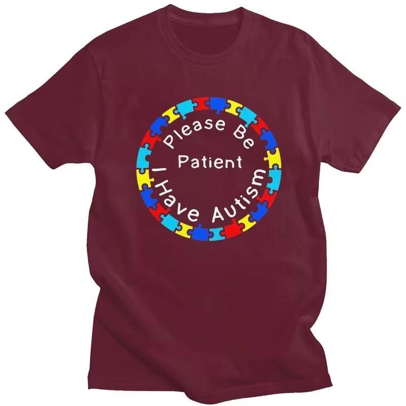 Please Be Patient I Have Autism Graphic Tee Cotton Short Sleeve T-Shirt