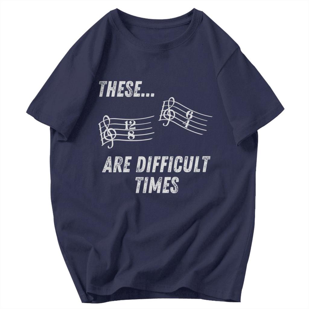 Men T Shirt These Are Difficult Times Christian Gifts Unique Y2K Graphic Customized Unisex Tops T Shirts