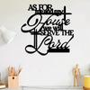 Christian Bible Scripture Wall Art Powder Coated Metal Religious Home Decoration Me and My Home Will Serve the Lord