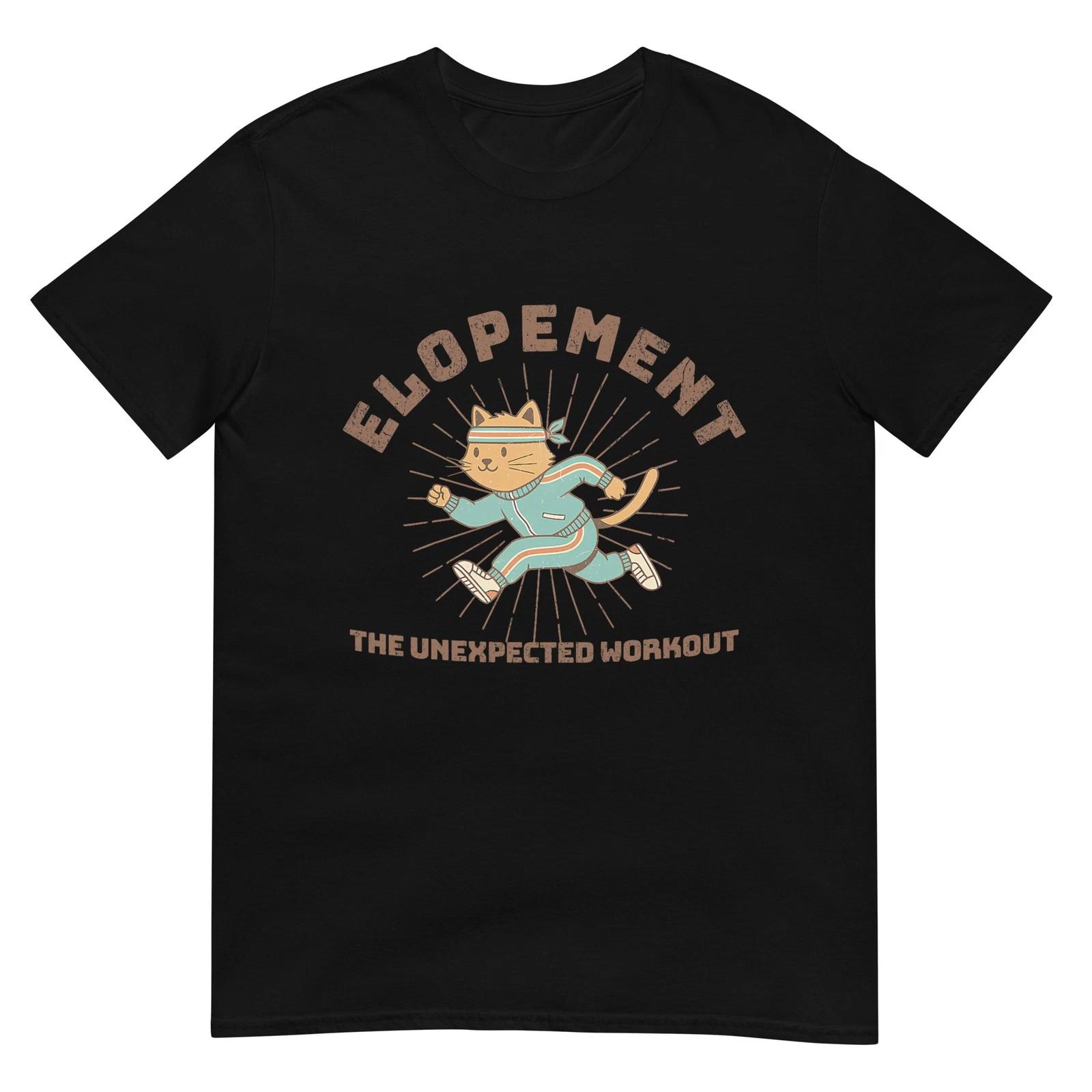 Elopement the Unexpected Workout T-Shirt M