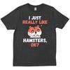 I Love Hamsters Funny Hamster Saying For New Trendy T Shirt