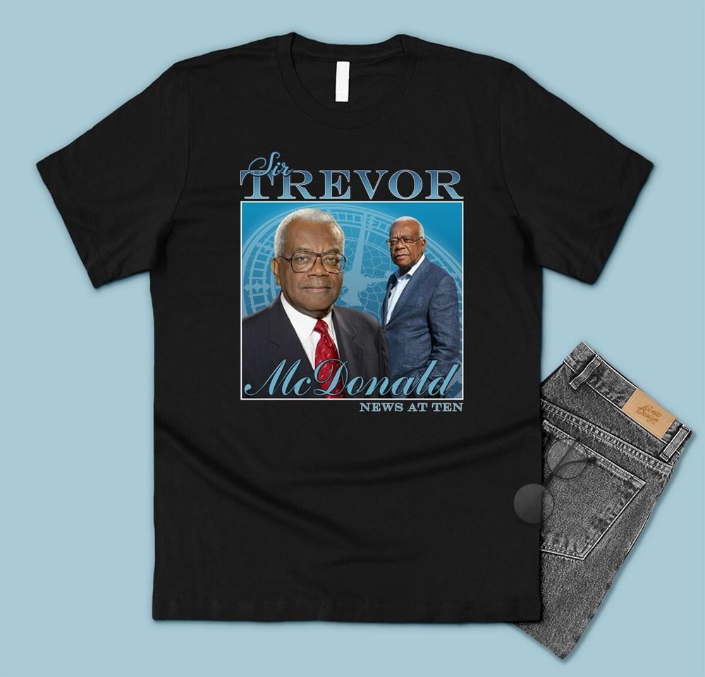 

Sir Trevor McDonald Homage T-shirt Tee Funny UK TV Legend Icon Gift News 90 s 4XL