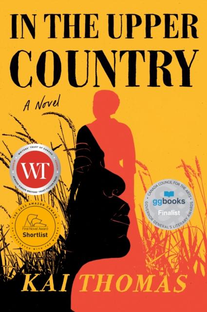 The In the Upper Country : A Novel Book
