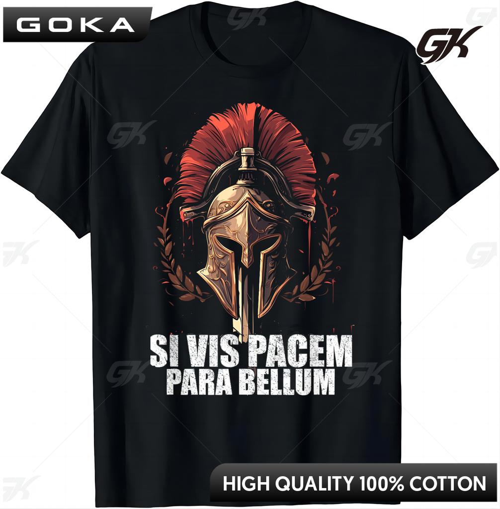 Si Vis Pacem Para Bellum  Latin Wisdom Proverb TShirt  Graphic T Shirts  Unisex Clothes  Camiseta Hombre Great with Jeans