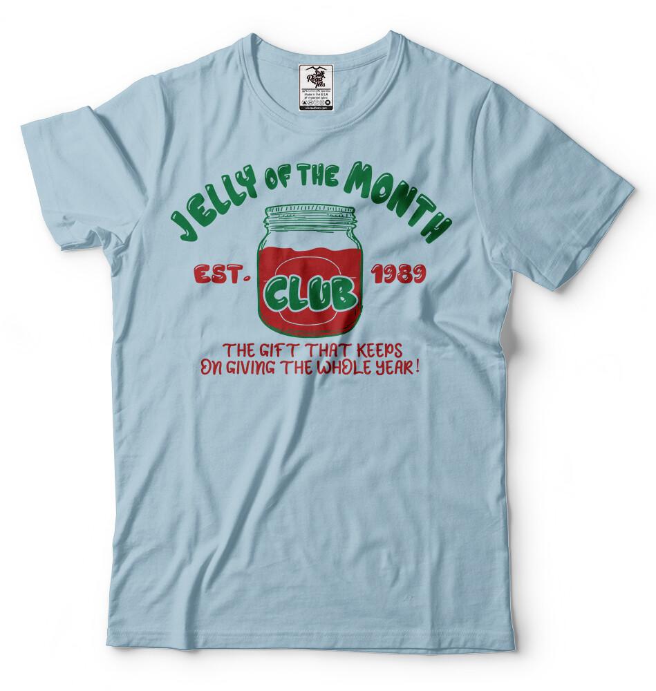 Jelly of the Month T-shirt Movie Quote Popular Culture Christmas Gift Shirt 3XL