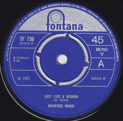 7inch Record MANFRED MANN - Just Like A Woman TF730 Fontana 1966 UK Rock Used