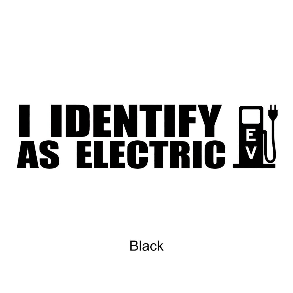 I Identify As A Electric Car Stickers Waterproof Reflective Decal Auto Door Window Rear Windshield Decoration for Tesla BYD