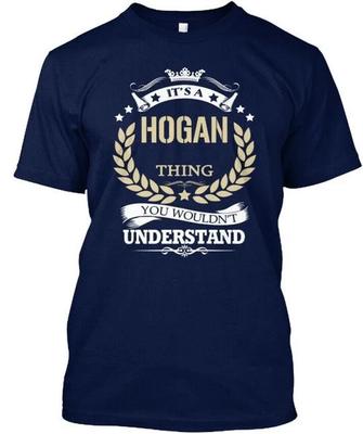 Maglietta Premium Its A Hogan Thing Made in USA Taglia dalla S alla 5XL