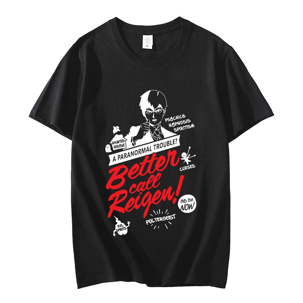 Men Fashion Harajuku Casual Better Call Reigen Japanese Anime Mob Psycho 100 Shigeo T-Shirt for Anmine Fan Unseix Oversize Top