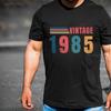 1985 Vintage Graphic T Shirts 1985 T Shirt 40th Birthday Men Women Back In Cotton Shirt Vintage 80s Tshirt Gift Shortsleev