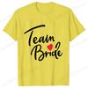 Team Bride Squad T-shirt Bridal Wedding Tops Bachelorette Farewell Party Tees Women EVJF Blouses Bridesmaid Aesthetic Clothing