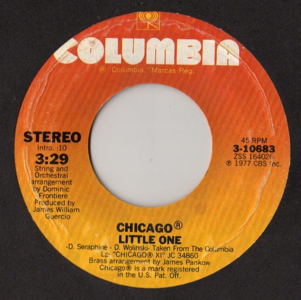 

7inch Record CHICAGO - Little One 310683 Columbia 1978 US Rock Used