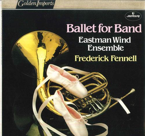 

LP Record FREDERICK FENNELL, EASTMAN WIND ENS - Ballet For Band SRI75138 MERCURY 1981 Netherland Classical Used