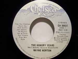 

7inch Record WAYNE NEWTON - Hungry Years / In Dreams CH3041X CHELSEA 1976 Canada Country/Folk Used