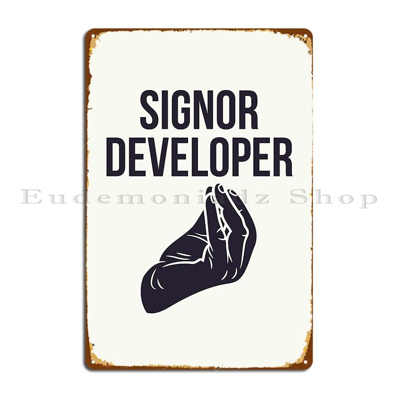 Signor Developer Metal Sign Plaques Wall Plaque Design Pub Personalized Wall Pub Tin Sign Poster 20X30CM