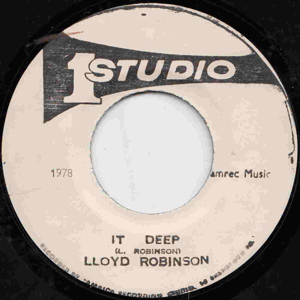 

7inch Record LLOYD ROBINSON - It Deep NONE Studio One 2014 Jamaica Reggae, Ska & Dub Used