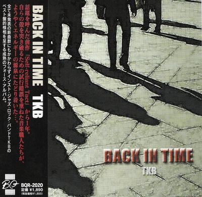 CD TKB  BACK IN TIME  BQR2020 BQ Records 2004 Japan ObiJazz Used