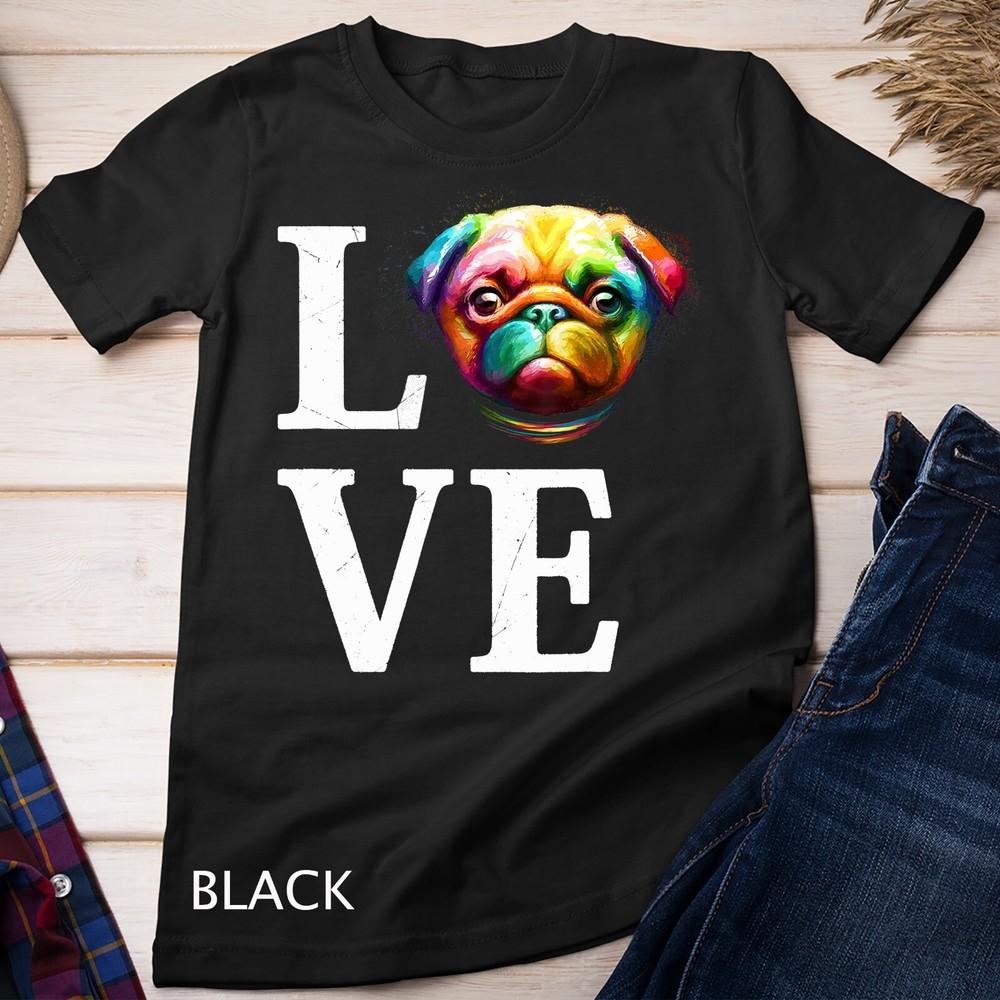 

Love Pug T-Shirt Unisex T-shirt M