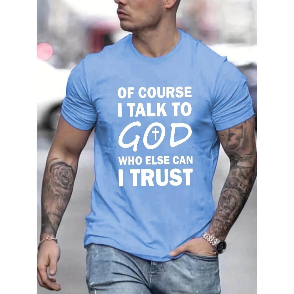 Talk To God Jesus T Shirt  Print Tees for Casual Short Sleeve  for Summer Spring Fall Oversized Tops As Gifts